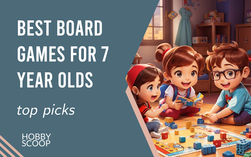 Best Board Games for 7 Year Olds