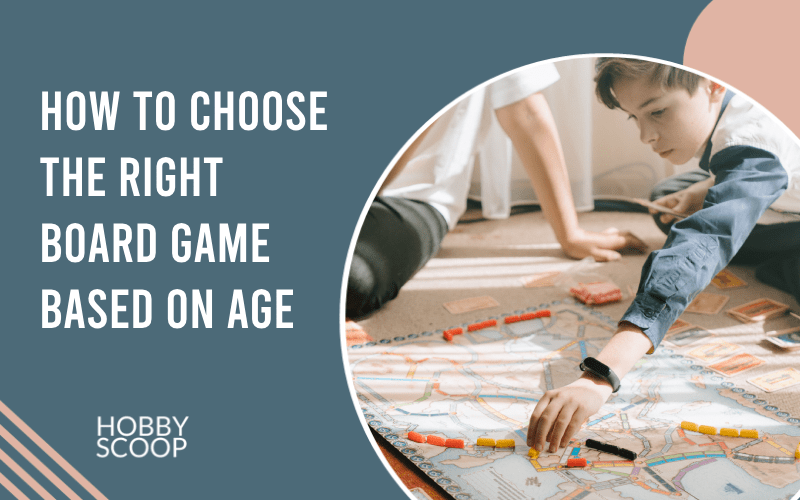 How to Choose the Right Board Game Based on Age