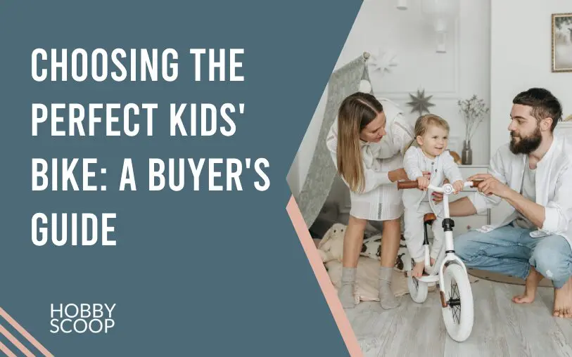 Choosing the perfect kids bike a buyers guide