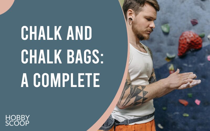 chalk and chalk bags a guide for climbers