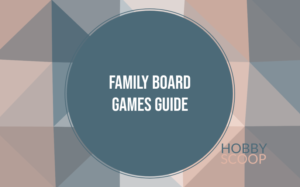 Family Board Games by Age: The Ultimate Selection Guide