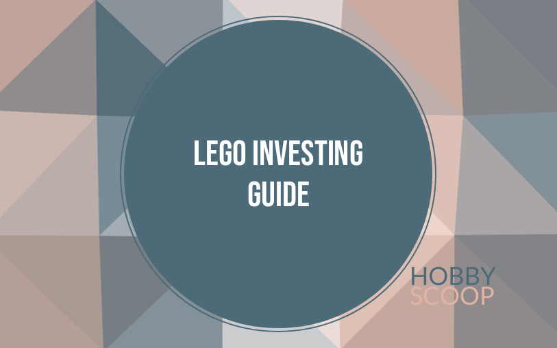 LEGO Investing Guide: Which Sets Appreciate in Value & Why